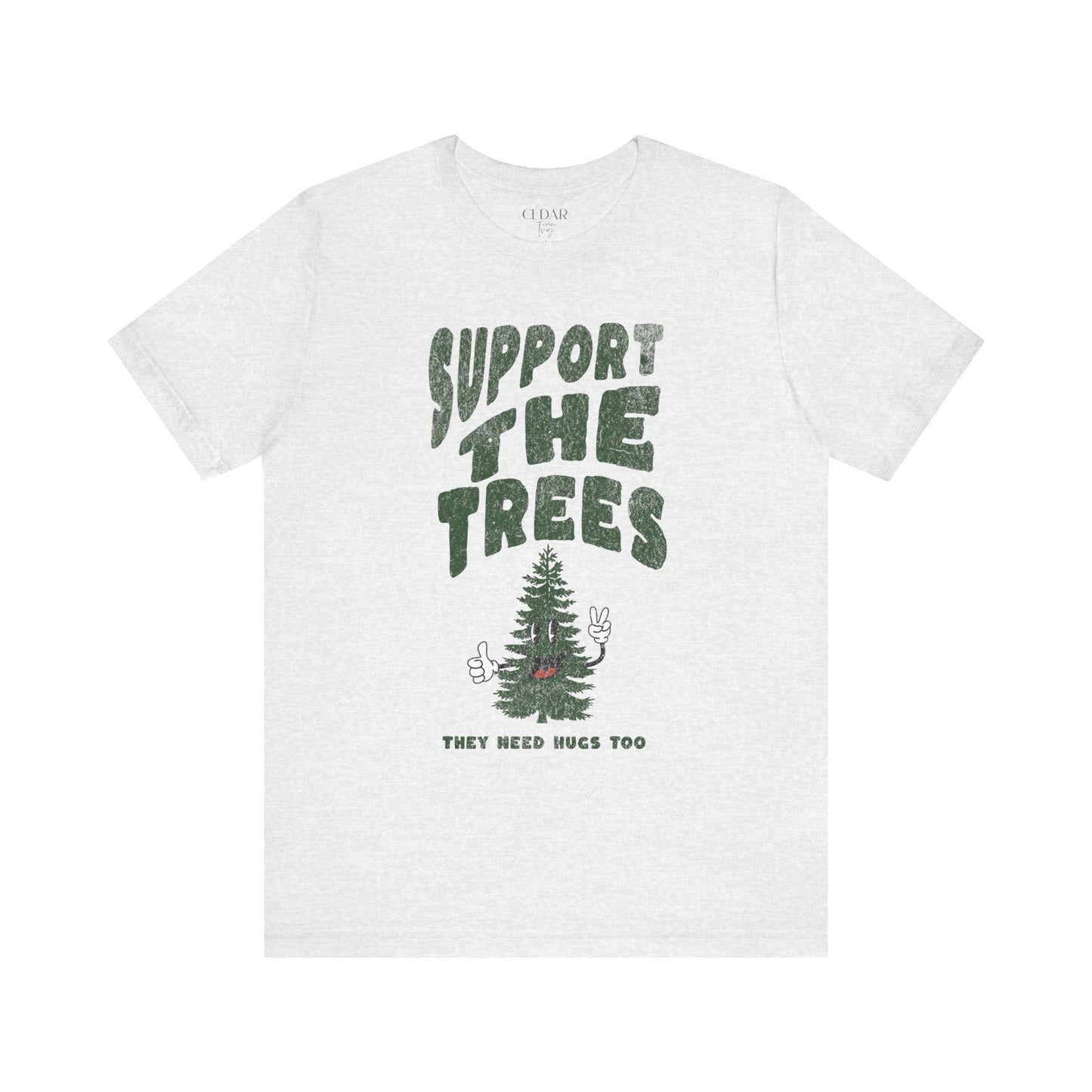 Support TheTrees Short Sleeve T Shirt