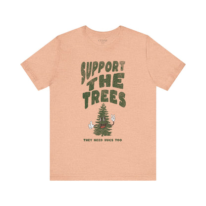 Support TheTrees Short Sleeve T Shirt