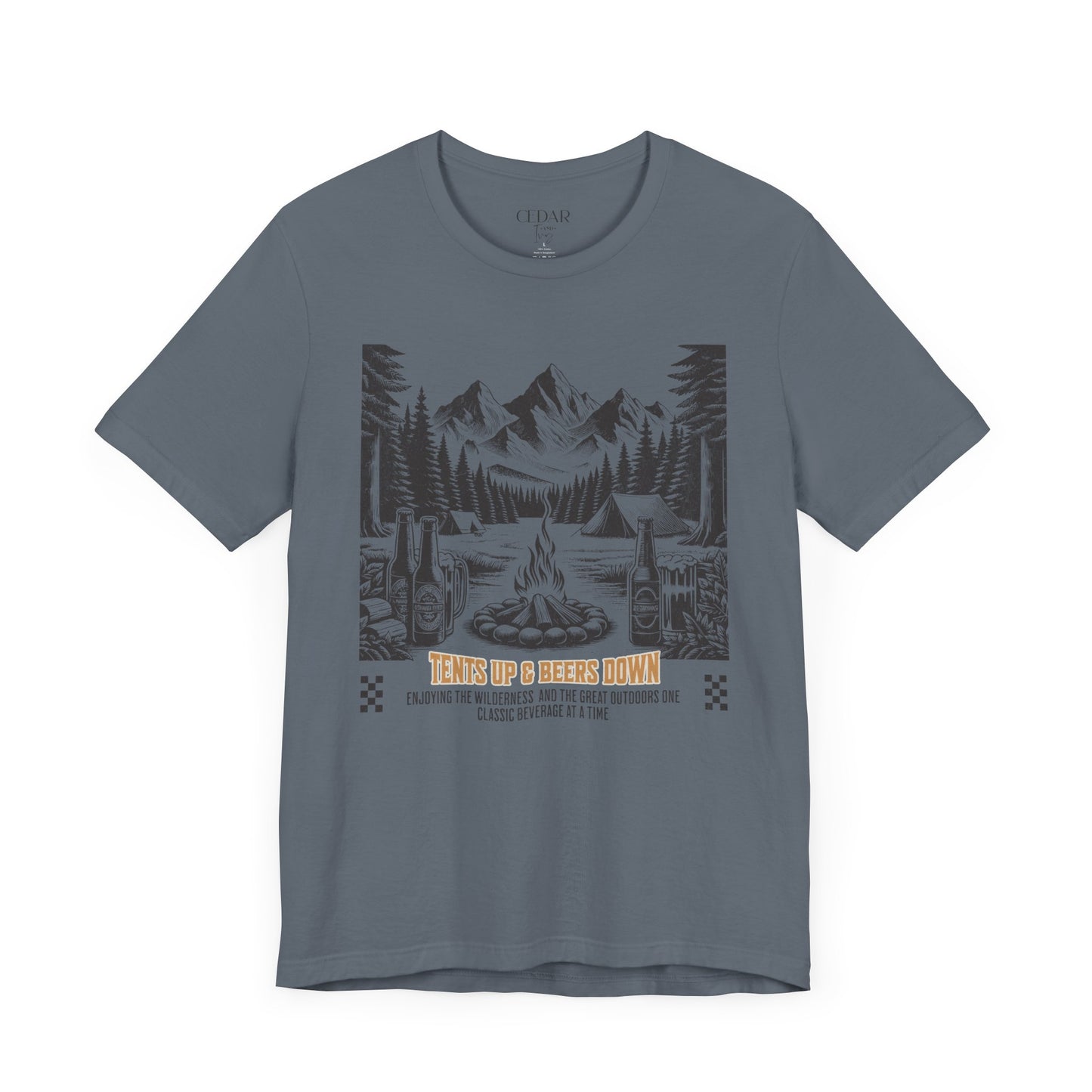 Tents Up Beers Down Camping T Shirt