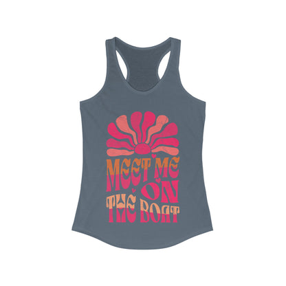 Meet Me On The Boat Racerback Tank Top