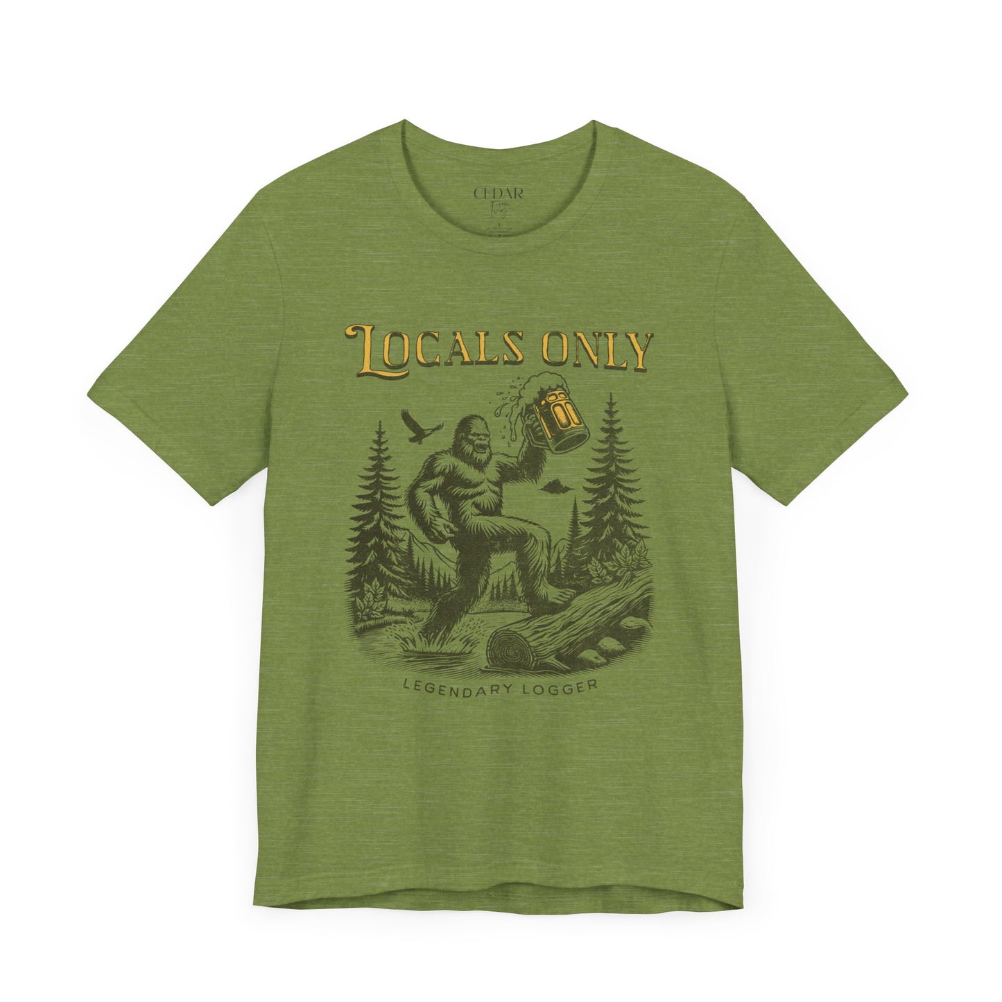 Locals Only Legendary Logger Bigfoot TShirt