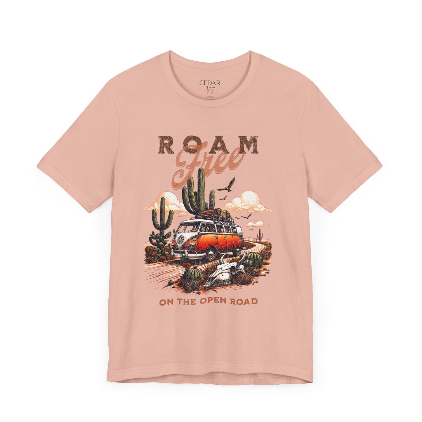 Roam Free On The Open Road Unisex Short Sleeve Tee