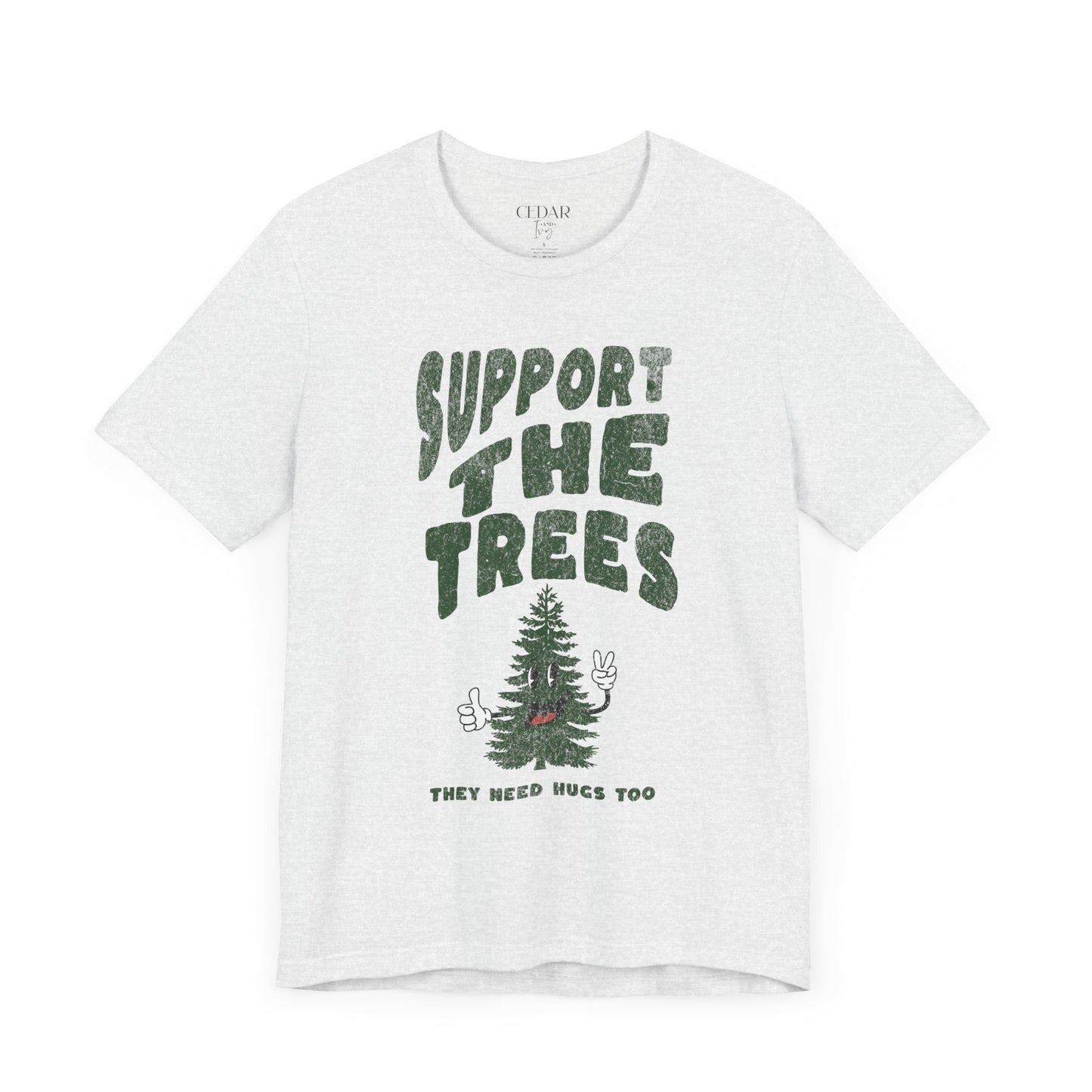 Support TheTrees Short Sleeve T Shirt