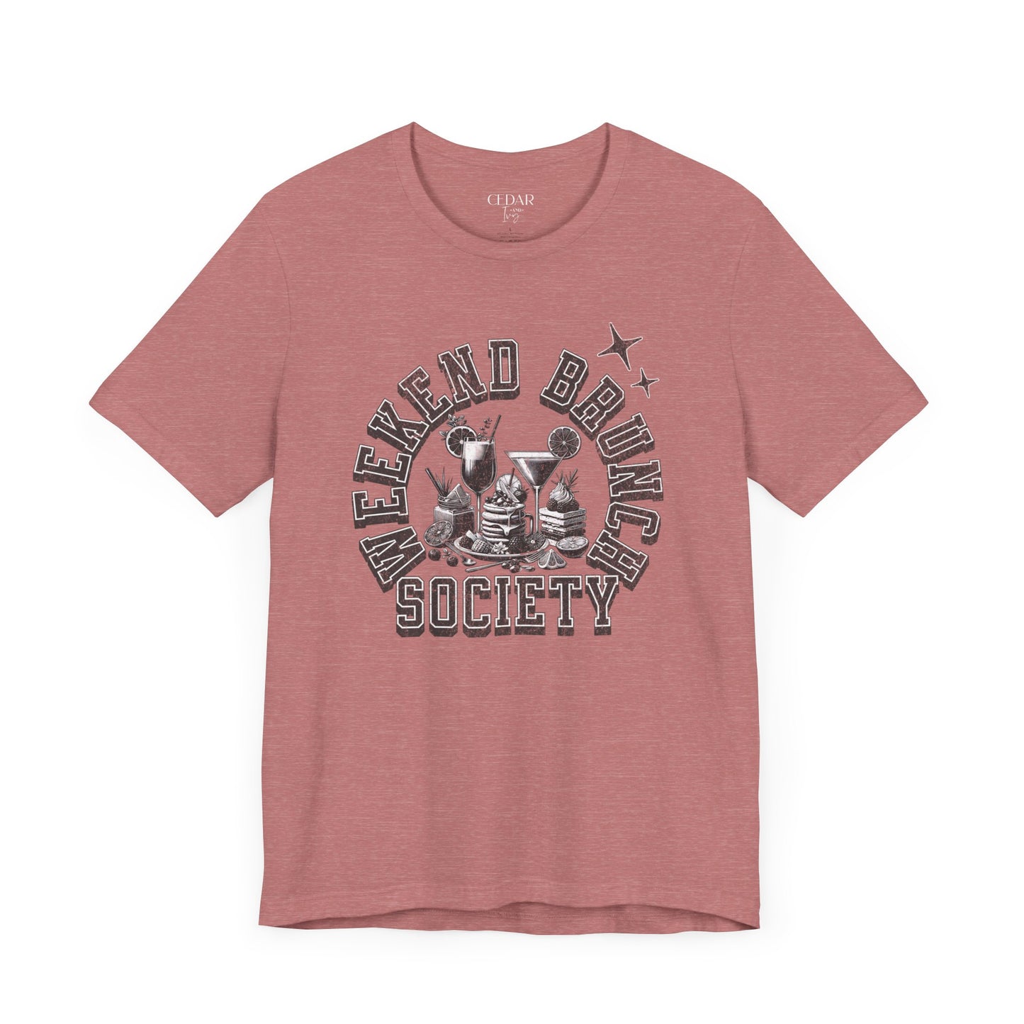 Weekend Brunch Society T Shirt