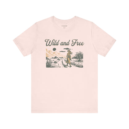 Wild and Free Unisex Fit T Shirt