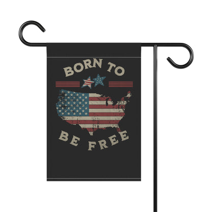 Born To Be Free Outdoor Garden Flag