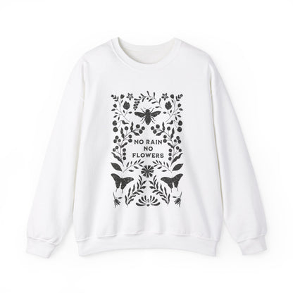 No Rain No Flowers Crewneck Sweatshirt