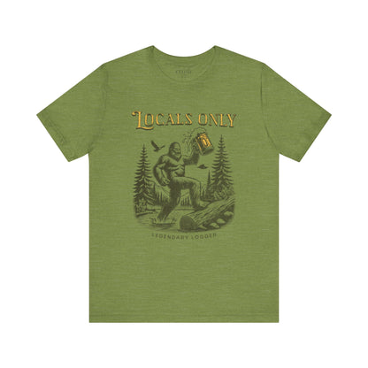 Locals Only Legendary Logger Bigfoot TShirt