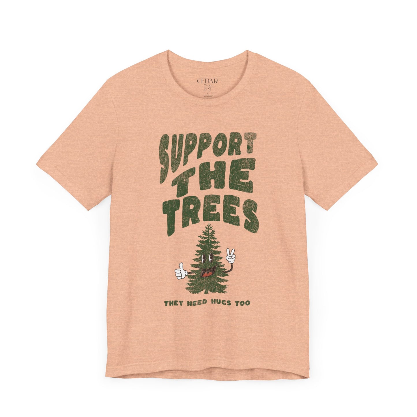 Support TheTrees Short Sleeve T Shirt